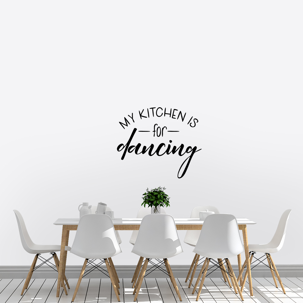 Muursticker - My kitchen is for dancing