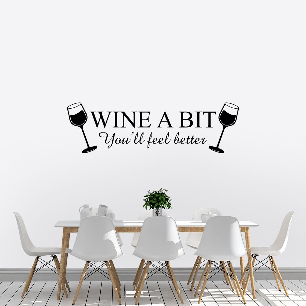 Muursticker - Wine a bit feel better