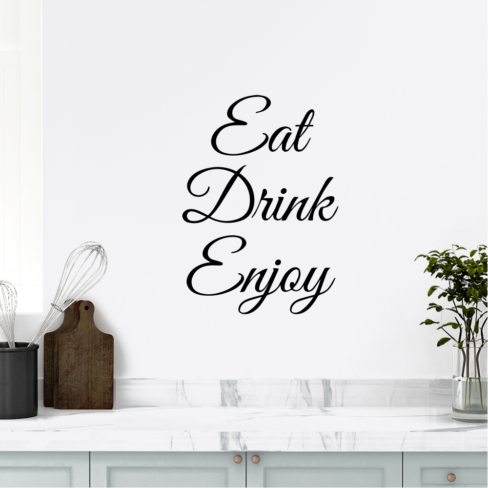 Muursticker - Eat - Drink - Enjoy