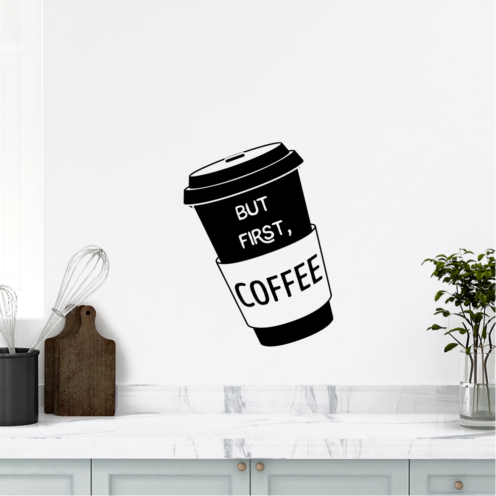 Muursticker - But first coffee
