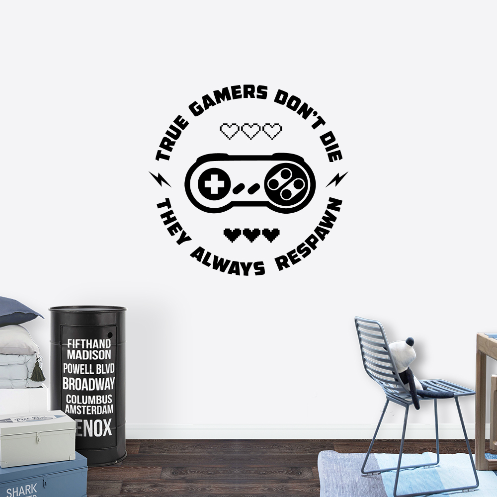 Muursticker True Gamers Don't Die